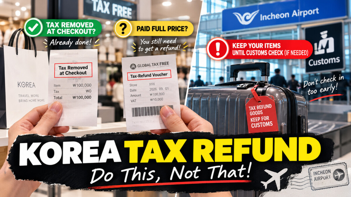Illustration explaining Korea tax refund choices at checkout and the need to keep refund goods available for customs before checking baggage